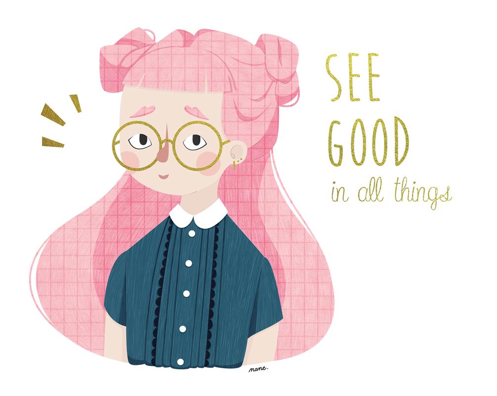 Positivité - See good in all things